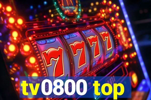 tv0800 top